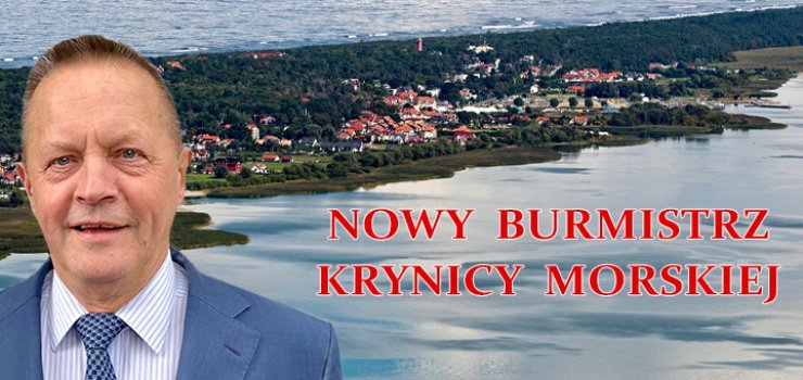 Adam Ostrowski nowym burmistrzem Krynicy Morskiej