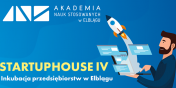 Zgo swoj firm do projektu "STARTUP HOUSE IV - Inkubacja przedsibiorstw w Elblgu". 