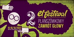 2 El Festiwal Plansz�wkowy Zawr�t G�owy