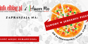 Amore Mio oraz info.elblag.pl zapraszaj na Zawody w jedzeniu pizzy!