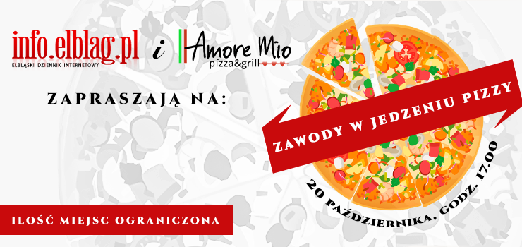 Amore Mio oraz info.elblag.pl zapraszają na Zawody w jedzeniu pizzy!