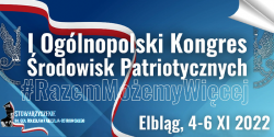 Już niebawem w Elblągu odbędzie się I Ogólnopolski Kongres Patriotycznych