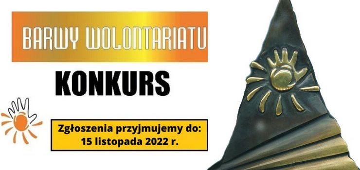 Trwa XXII edycja konkursu „Barwy Wolontariatu”