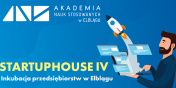 Zgłoś swoją firmę do projektu "STARTUP HOUSE IV - Inkubacja przedsiębiorstw w Elblągu".