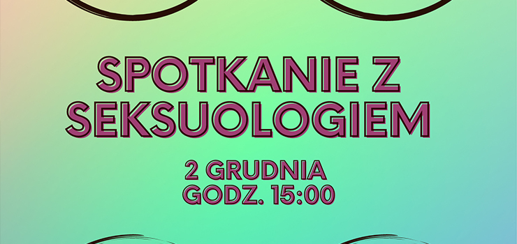 Spotkanie z seksuologiem