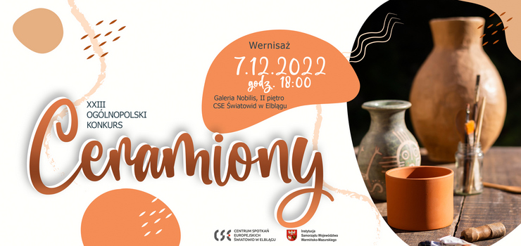 Wernisaż XXIII Ogólnopolskiego Konkursu Ceramicznego „Ceramiony”