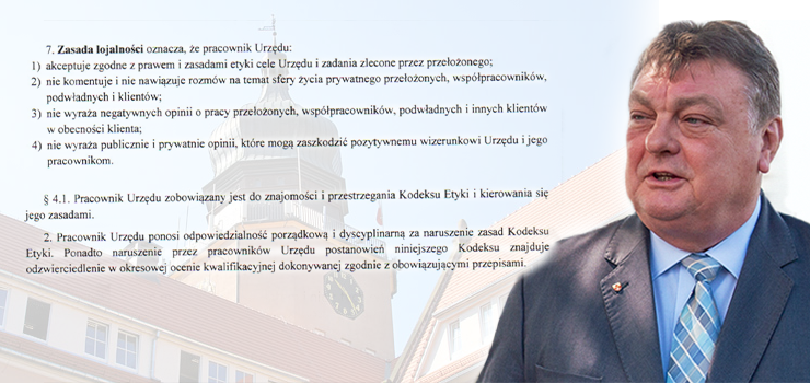 Prezydent Wróblewski wprowadził w UM zasadę lojalności. Urzędnicy nie mogą mówić źle o Prezydencie, nawet prywatnie