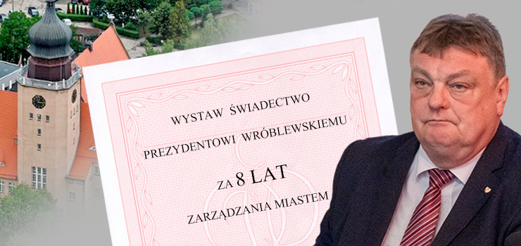Na jaką ocenę Twoim zdaniem zasługuje prezydent Wróblewski? Weź udział w głosowaniu