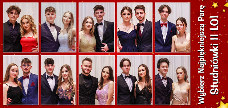 Wybierz Najpiękniejszą Parę Studniówki II LO. Głosowanie trwa do jutra, do godz. 9.00!