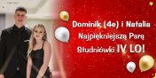 Natalia i Dominik Najpiękniejszą Parą Studniówki  IV LO!