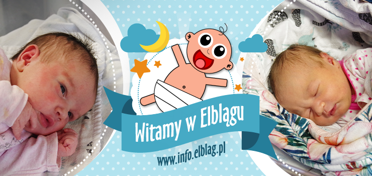 Witamy w Elblgu: Teodora, Gabrysia, Jakuba, Oliwie i Juli