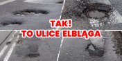 Nadal tragiczny stan nawierzchni wielu elblskich ulic. Gdzie jest gospodarz Miasta?