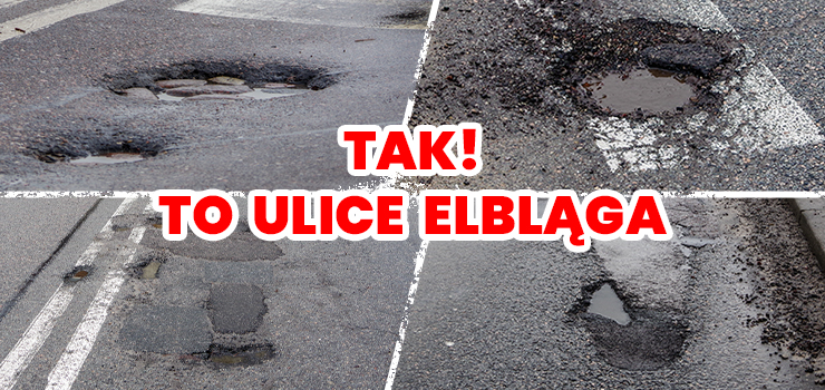Nadal tragiczny stan nawierzchni wielu elbląskich ulic. Gdzie jest gospodarz Miasta?