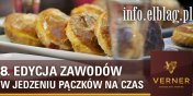 Redakcja info.elblag.pl oraz cukiernia Verner ogaszaj "Zawody w jedzeniu pczkw". To ju 8. edycja!