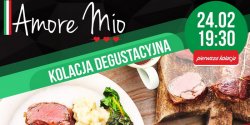 Amore Mio zaprasza na kolacj� degustacyjn�. B�dzie bardzo w�osko i na dziko