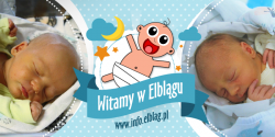  Witamy w Elblgu: Pawa, Oliwi, Jana i Tymona