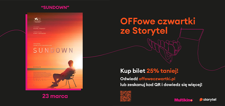 „Sundown” w ramach OFFowych czwartkw ze Storytel w Multikinie