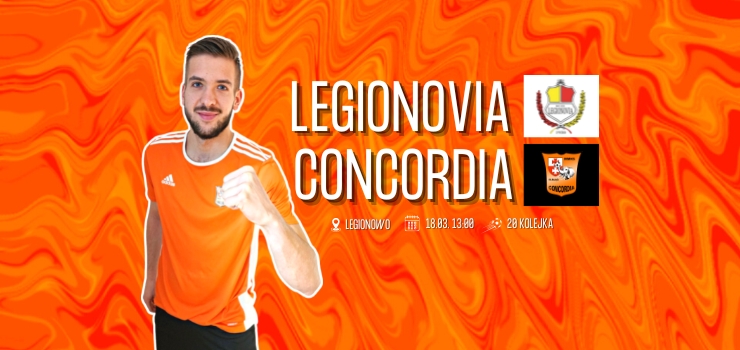 Sprawić niespodziankę u wicelidera. W sobotę Concordia gra z Legionovią