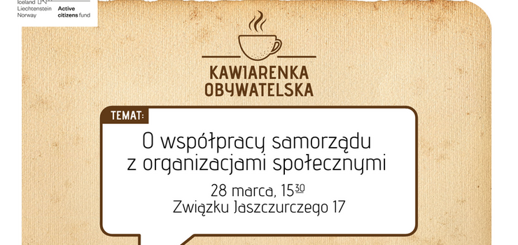 Kawiarenka obywatelska „O wsppracy samorzdu z organizacjami spoecznymi”
