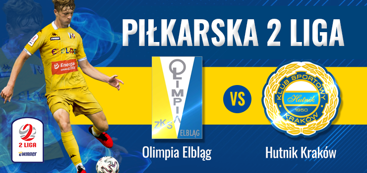 Dziś szansa na kolejne ligowe punkty. Olimpia podejmuje Hutnika Kraków