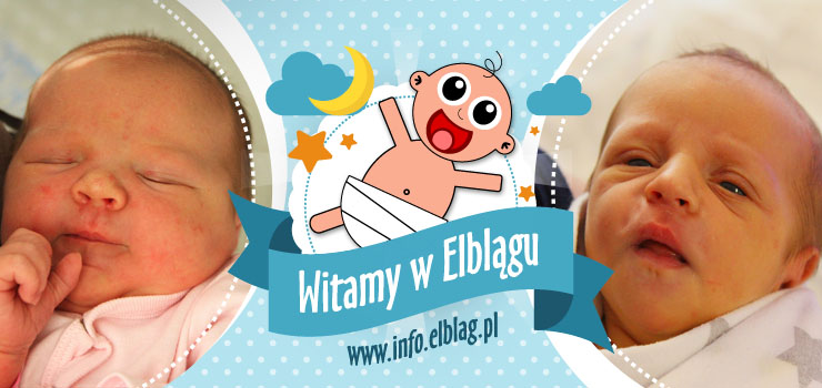 Witamy w Elblągu: Lenę, Zuzię, Nikodema, Leona i Aleksandra