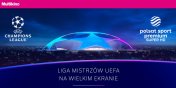 Liga Mistrzw UEFA w Multikinie – wygraj bilety