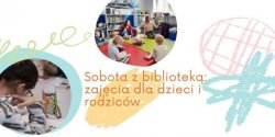 Najlepiej w bibliotece! Majowe soboty w bibliotece 