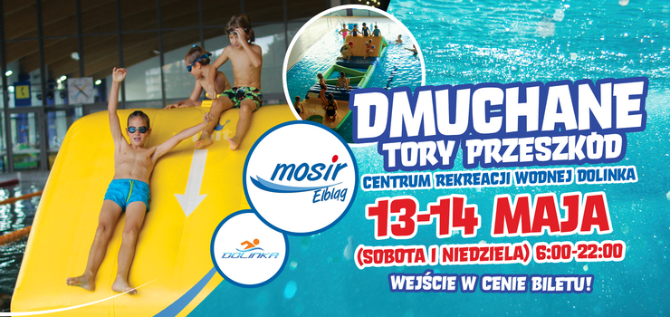 Na „Dolince” zagoszcz dmuchane tory