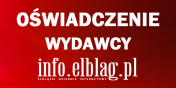 Złośliwość Witolda Wróblewskiego nie zna granic? Oświadczenie Wydawcy info.elblag.pl na działania Prezydenta Elbląga