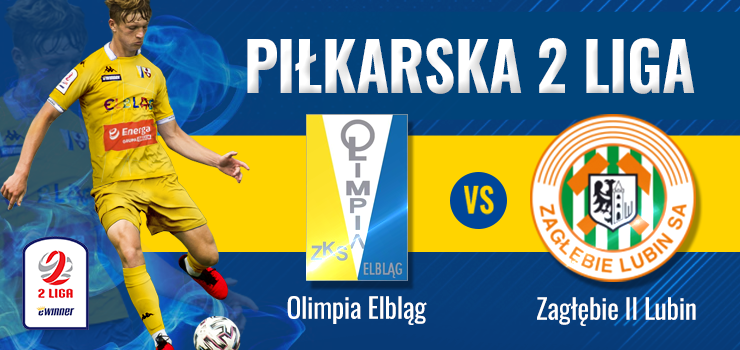 Walka o baraże trwa. W sobotę Olimpia podejmuje Zagłębie II Lubin