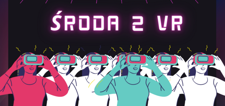 Środa z VR