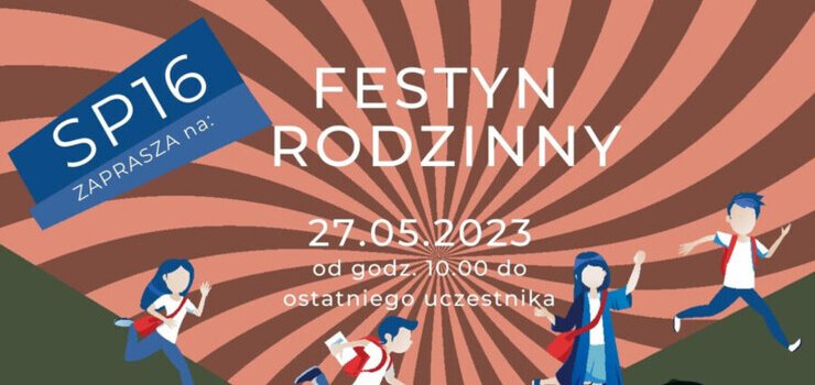 Szkoa Podstawowa nr. 16 zaprasza na festyn rodzinny!