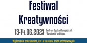 Atrakcje Festiwalu Kreatywnoci. Udzia w nich jest bezpatny