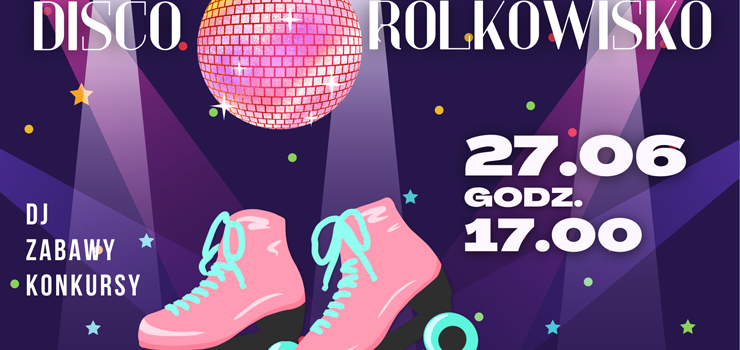 Disco Rolkowisko ju we wtorek