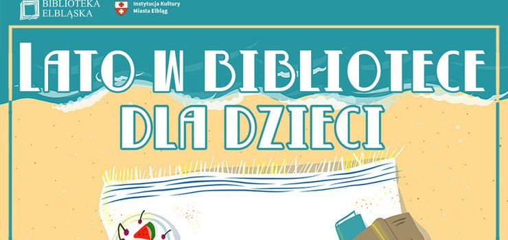 Lato pene wrae, czyli wakacje w bibliotece