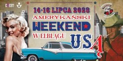 Ameryka�ski Weekend w Elbl�gu