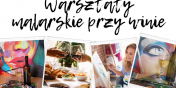 Warsztaty malarskie przy winie i muzyce