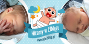 Witamy w Elblgu: Gabriela, Kacpra, Franciszka i Daniela