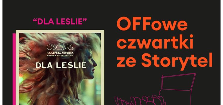 „Dla Leslie” podczas OFFowych czwartkw ze Storytel w Multikinie - wygraj bilety