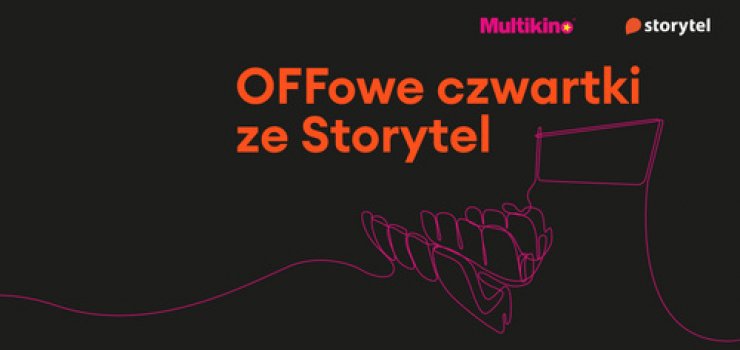 Sierpie z „OFFowymi czwartki ze Storytel” - wygraj bilety