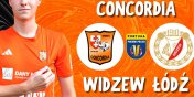 Widzew d rywalem Concordii w Pucharze Polski!