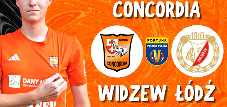 Widzew d rywalem Concordii w Pucharze Polski!