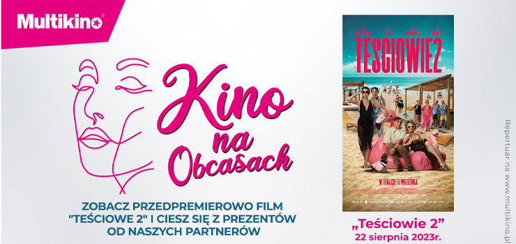 Zobacz komedię „Teściowie 2” trzy tygodnie przed premierą! - wygraj bilety