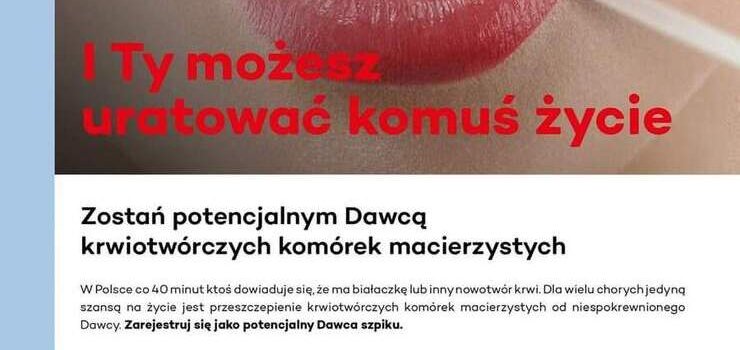 W wito Chleba bdzie organizowany Dzie Dawcy Szpiku