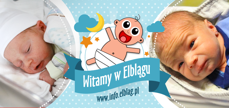 Witamy w Elblągu: Nikodema, Helenę, Blankę, Jakuba i Mię