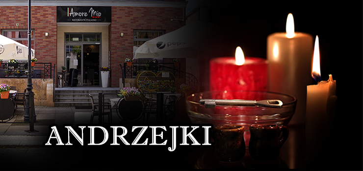 Spędź Andrzejki w Amore Mio!