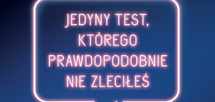 Sanepid Elblg - Kampania "Jedyny test, ktrego prawdopodobnie nie zlecie"