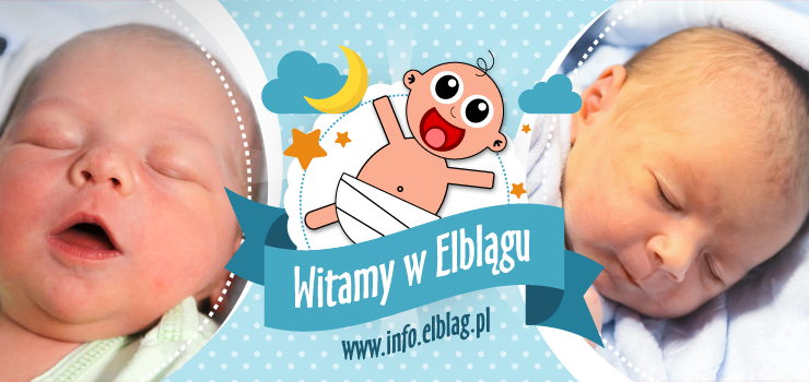 Witamy w Elblągu: Zofię, Jakuba, Stanisława, Ignacego i Leona