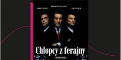 Zobacz „Chopcw z ferajny” na wielkim ekranie Multikina