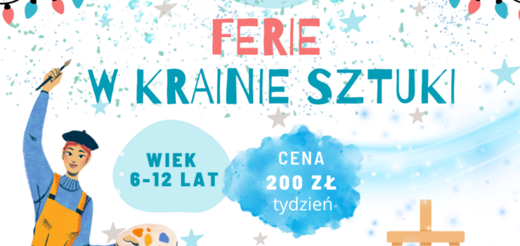 Ferie w krainie sztuki